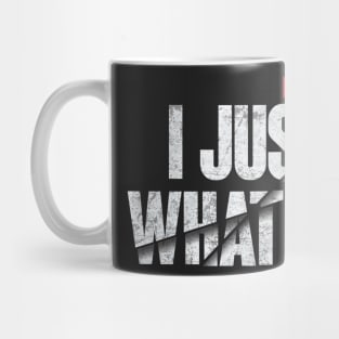 I don't flirt Mug